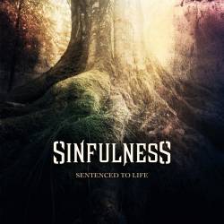 Sinfulness : Sentenced to Life